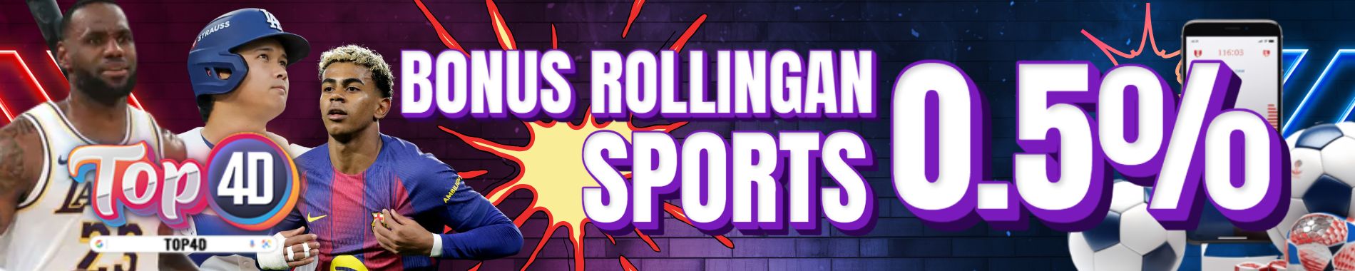 bonus rollingan sports Top4D